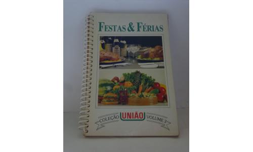 Uni�o Livro Festas & F�rias Volume 3